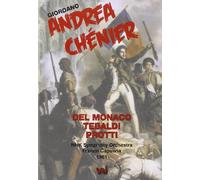 Andrea Chénier – Umberto Giordano – Opéra – DVD