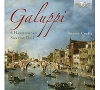 ANDREA CHEZZI - 6 HARPSICHORD SONATAS OP.1 CD NEUF GALUPPI,BALDASSARRE