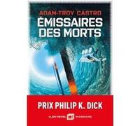 Andrea Cort - tome 1 - Emissaires des morts Adam-Troy Castro (Auteur)
