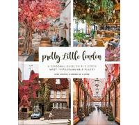 Andrea Di Filippo Sara Santini Pretty Little London (Relié) Pretty Little London