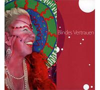 Andrea Ebert - Blindes Vertrauen