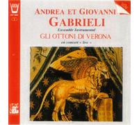 Andrea Et Giovanni Gabrieli