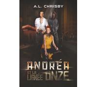 Andréa et la Lignée des Onze