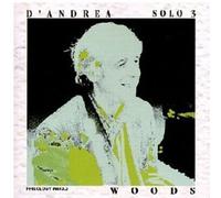 Andrea, Franco d' – Solo 3 - Woods – CD
