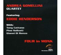 Andrea Gomellini Quartet - Andrea Gomellini Quartet: Four In Monk