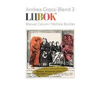 Andrea Grossi Blend - Lubok