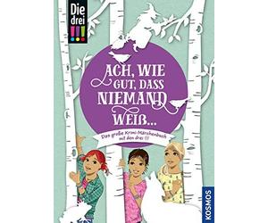 Andrea Jansen Die drei , Ach, wie gut, dass niemand weiß ...: Das gro (Relié)