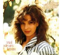 Jürgens,Andrea - Weil Wir UNS Lieben [Import]