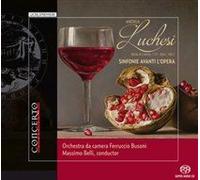 Andrea Luchesi: Symphonies Before The Opera