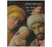 Andrea Mantegna: The Adoration Of The Magi