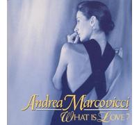 Andrea Marcovicci - What is Love [Import]