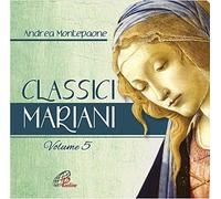 Andrea Montepaone - Classici Mariani-Volume 5 Canti E Antifone Mariane in Latino [Import]