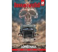 Andrea Mutti - Storm King Comics Dark & Twisted: Long Haul