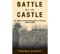 Andrea Orzoff Battle for the Castle (Poche)