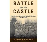 Andrea Orzoff Battle for the Castle (Poche)