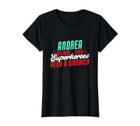 Andrea Parce Que Les Super-héros Ont Besoin d'un Acolyte Nom drôle d'Andrea T-Shirt Graphique avec Valeur
