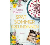 Andrea Russo Anne Barns Spätsommerfreundinnen (Poche)