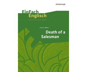 Andrea Schild L EinFach Englisch Unterrichtsmodelle: Arthur Miller: (Broschüre)