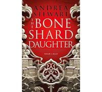 Andrea Stewart - Bone Shard Daughter The Drowning Empire Book One - - F245z