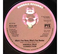 Andrea True Connection - What'S Your Name What'S Your Number / Fill Me Up