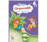 Andrea Weller-E Fit für Grammatik 4. Klasse. Mein Übungsheft Lern (Geklammert)