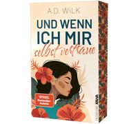 ANDREA WiLK A.D Und wenn ich mir selbst vertraue: Mit wunderschönem limi (Poche)