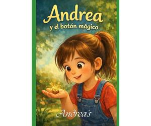 Andrea y el botón mágico