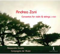 Zani, A. - Concertos Pour Violon & Cordes