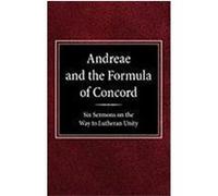 Andreae and the Formula of Concord Jakob Andreae, Robert Kolb (Auteur)