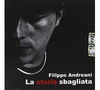 Andreani Filippo - La Storia Sbagliata [Import]