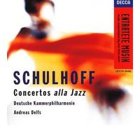 Andreas Delfs - Schulhoff:Piano Concerto