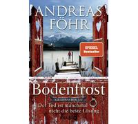 Andreas Fö Bodenfrost: Der Tod ist manchmal nicht die beste Lösung. (Poche)