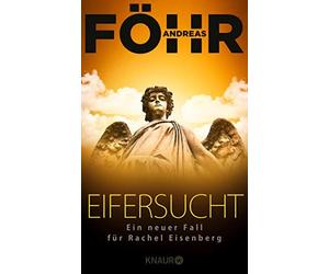 Andreas Fö Eifersucht: Ein neuer Fall für Rachel Eisenber (Various Formats)