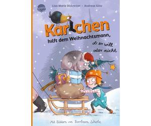 Andreas Gö Karlchen hilft dem Weihnachtsmann - ob er will oder nich (Relié)