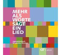 Andreas Großber Mehr Als Worte Sagt Ein Lied - Jugendchorbuch für gleiche S (CD)