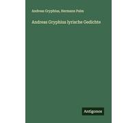 Andreas Gryphius lyrische Gedichte