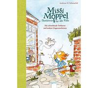 Andreas H. Schm Missi Moppel - Detektivin für alle Fälle (2). Die schweb (Relié)