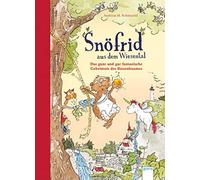 Andreas H. Schm Snöfrid aus dem Wiesental (3). Das ganz und gar fantasti (Relié)