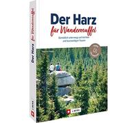 Andreas Happe Wanderführer/Reiseführer - Der Harz für Wandermuffel: Gemü (Poche)