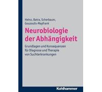 Andreas Heinz Norbert Scherbaum Anil Batra Euphrosyne Go Neurobiologie D (Relié)