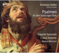 Capella Spirensis & Andreas Hofer – Psaumes pour la Cathédrale de Salzbourg – CD