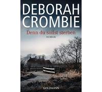Andreas Jäger Deb Denn du sollst sterben: Roman (Die Kincaid-James-Roma (Poche)