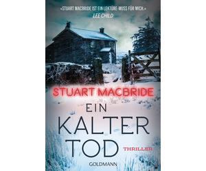 Andreas Jäger Stuart MacBride Ein kalter Tod: Thriller (Poche)