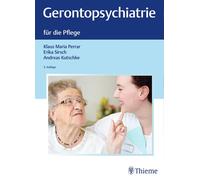 Andreas Kutschke Klaus Maria Perra Gerontopsychiatrie für die Pflege (Kr (Relié)
