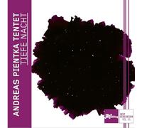 Andreas Pientka Tentet - Jazz Thing Next Generation, vol. 95-Andreas Pientka Tentet : Tiefe Nacht. [Import]