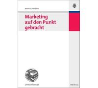Andreas Preißner Marketing auf den Punkt gebracht (Poche)
