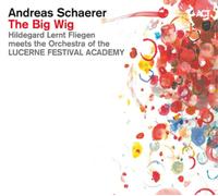 Andreas Schaerer – The Big Wig – CD + DVD – A.C.T.