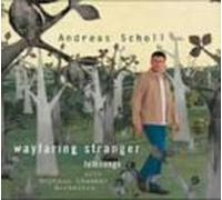 Andreas Scholl - Wayfaring Stranger/Folk Song [Import]