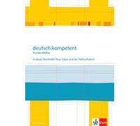 Andreas Steinhö deutsch.kompetent. Andreas Steinhöfel: Rico, Oskar und d (Poche)