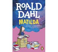 Andreas Steinhöfel Roald Dahl Quentin Blake Matilda (Poche)